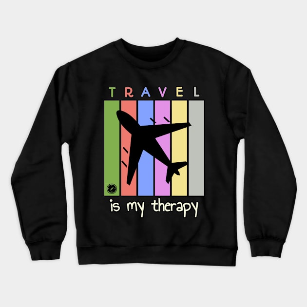 Travel Is My Therapy Crewneck Sweatshirt by UrbanCult